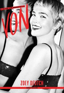 Zoey Deutch - Ellen Von Unwerth's Von Magazine - November 2025